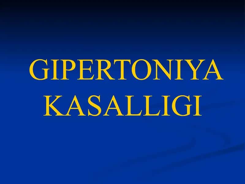 Gipertoniya kasalligi