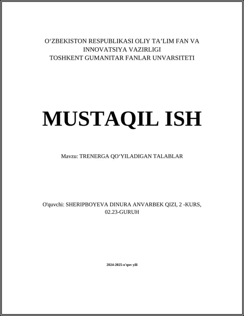 TRENERGA QOʻYILADIGAN TALABLAR