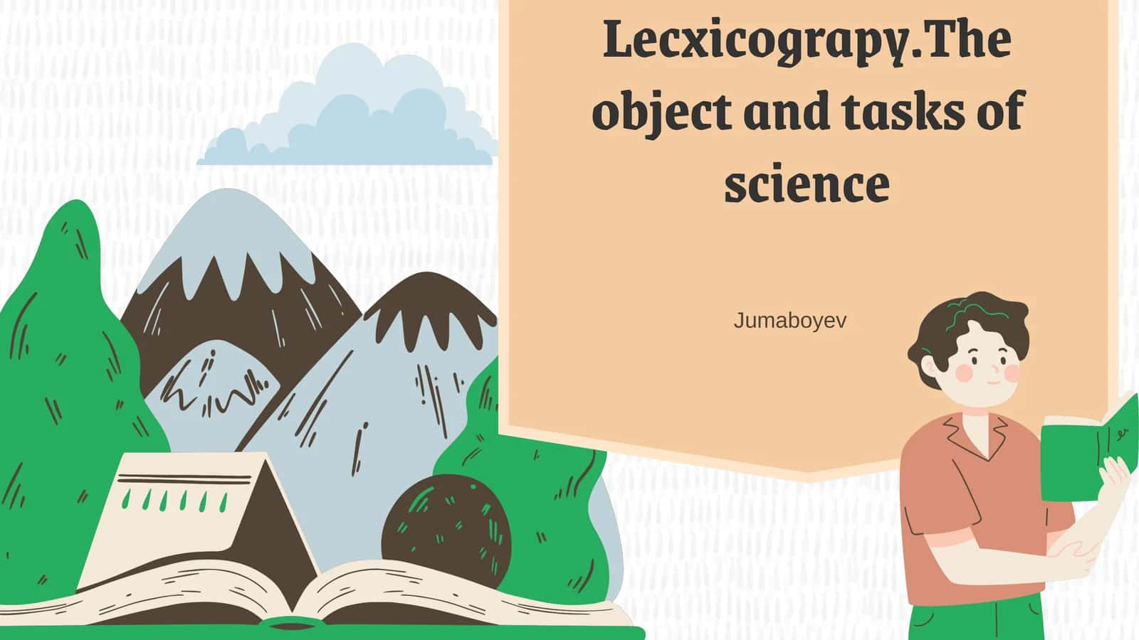 Lecxicograpy.The object and tasks of science