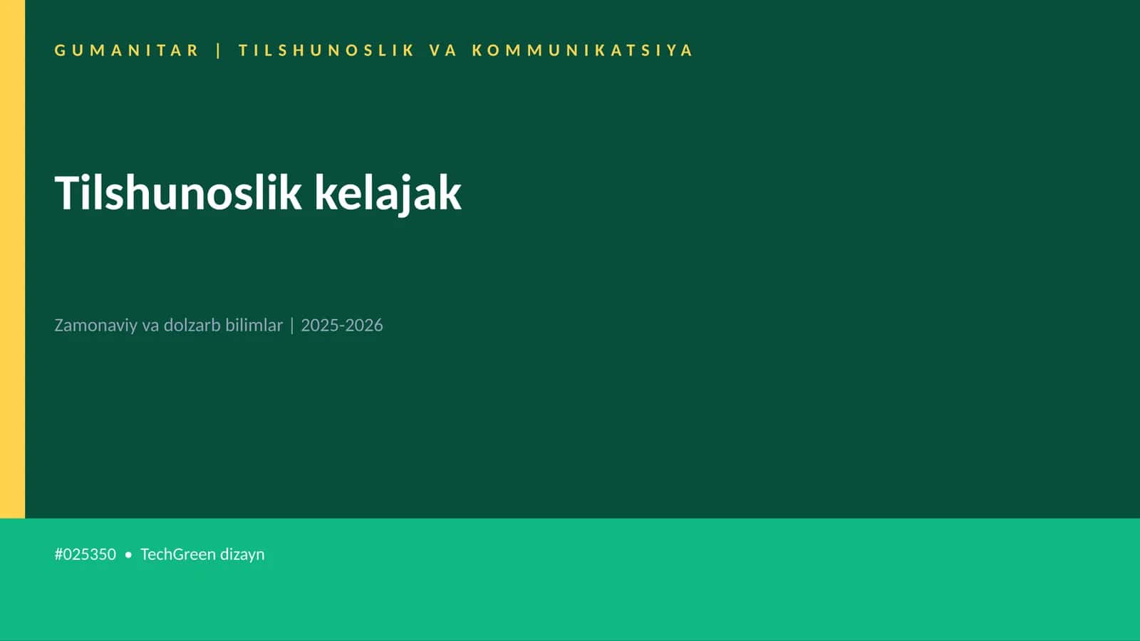 Tilshunoslik kelajak