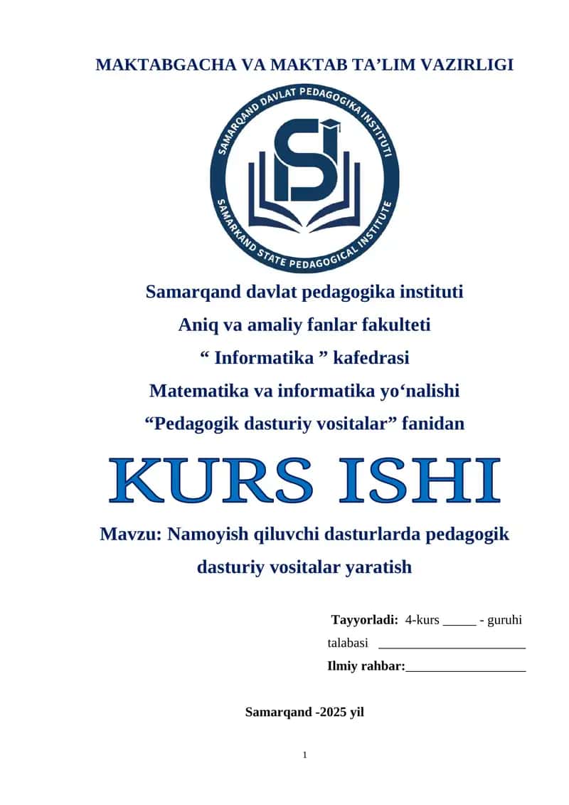 Namoyish qiluvchi dasturlarda pedagogik dasturiy vositalar yaratish