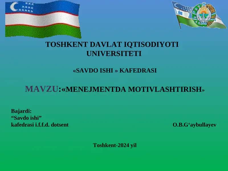 Менежментда мотивлаштириш