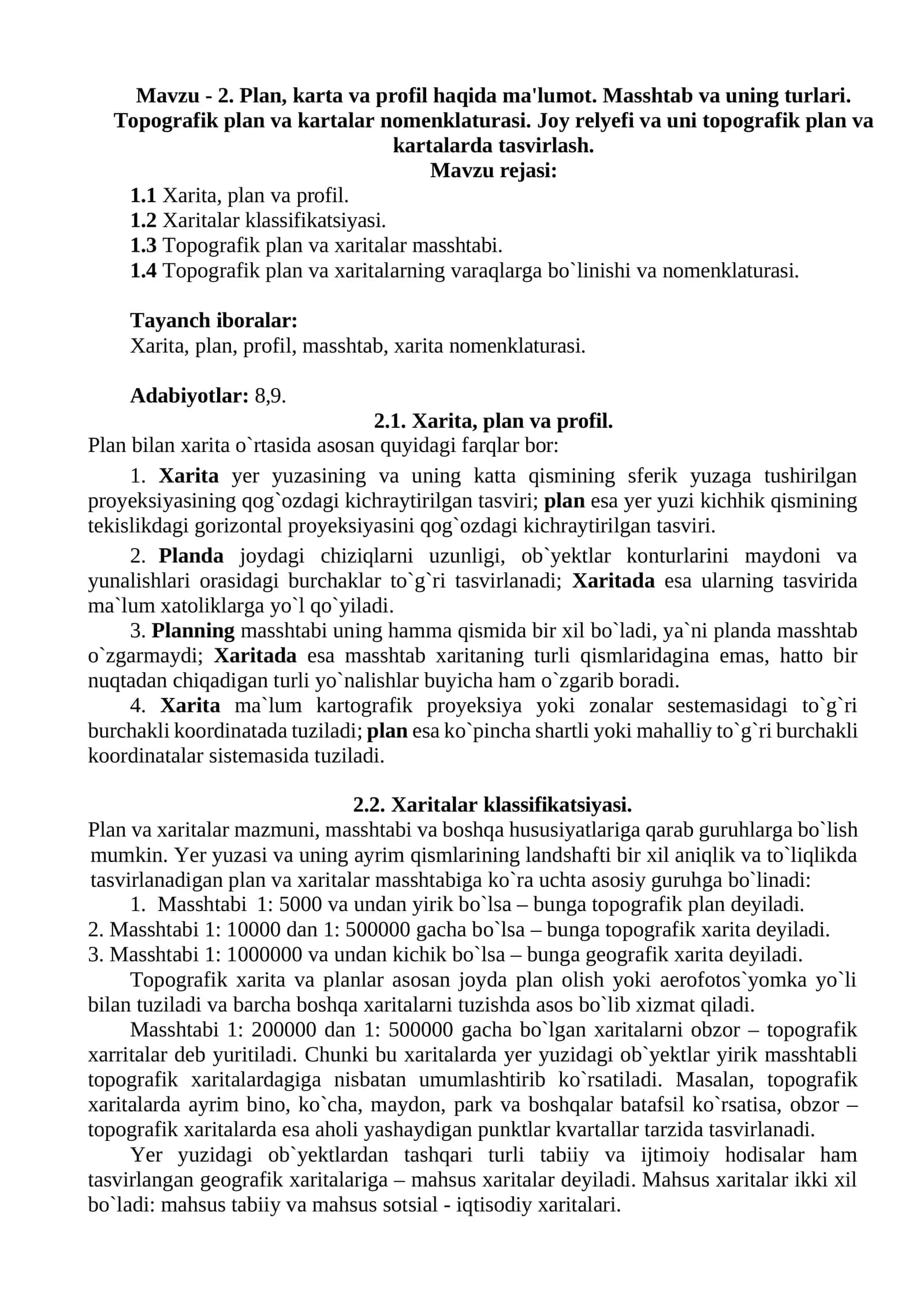 Plan, karta va profil haqida ma'lumot. Masshtab va uning turlari. Topografik plan va kartalar nomenklaturasi.