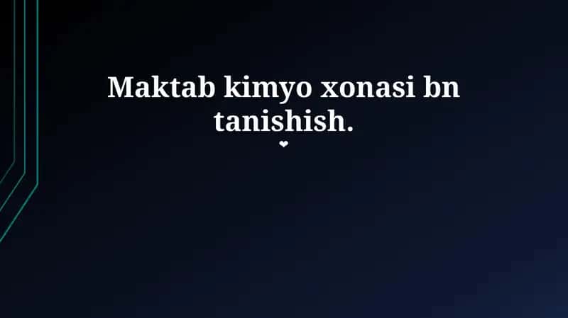 Maktab kimyo xonasi bn tanishish
