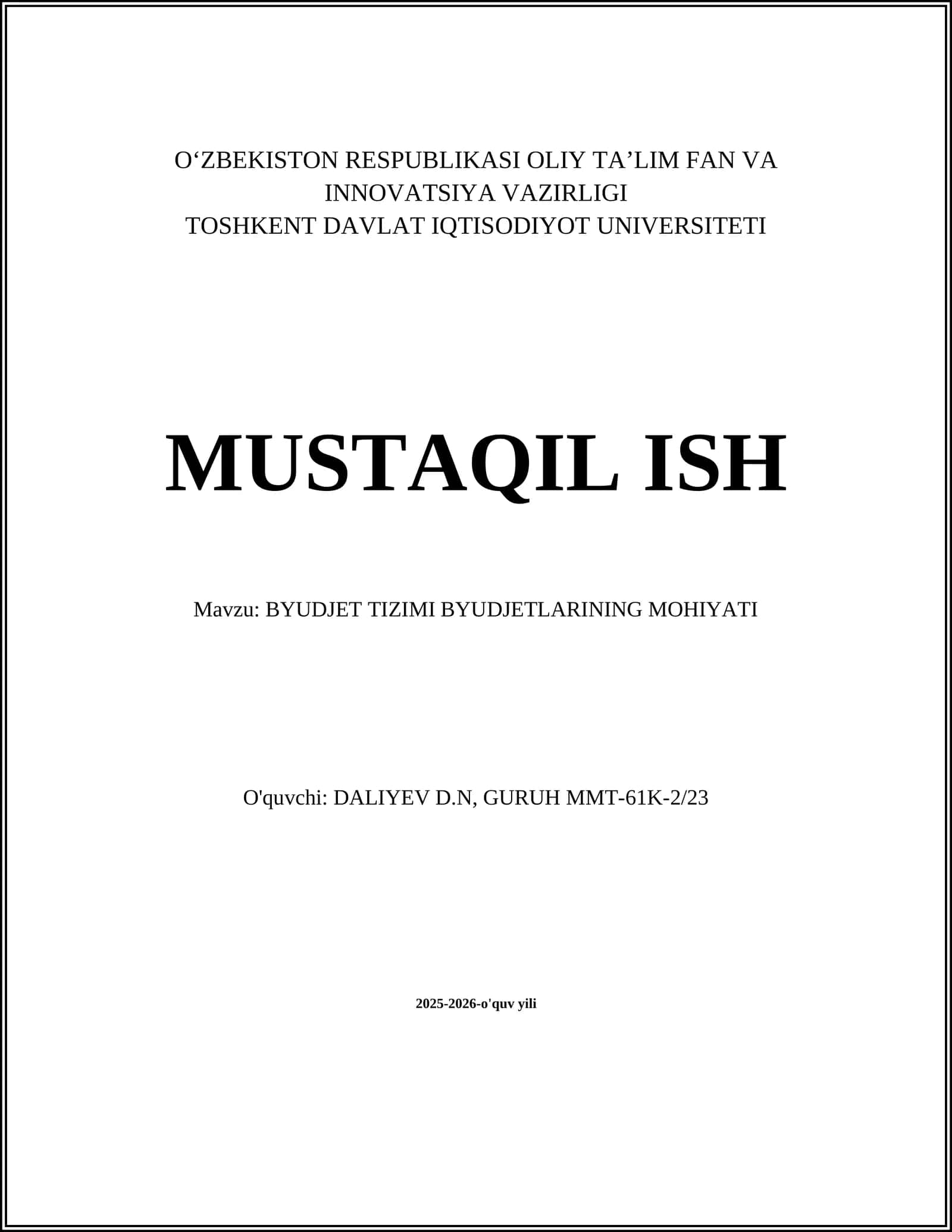 BYUDJET TIZIMI BYUDJETLARINING MOHIYATI