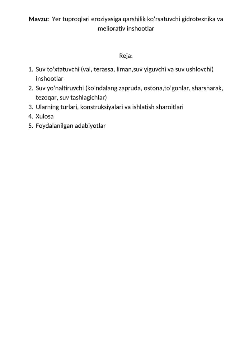 Yer tuproqlari eroziyasiga qarshilik ko’rsatuvchi gidrotexnika va meliorativ inshootlar
