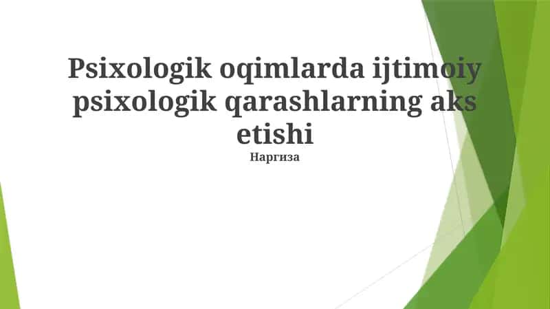 Ijtimoiy-Psixologik qarashlarning aks etishi