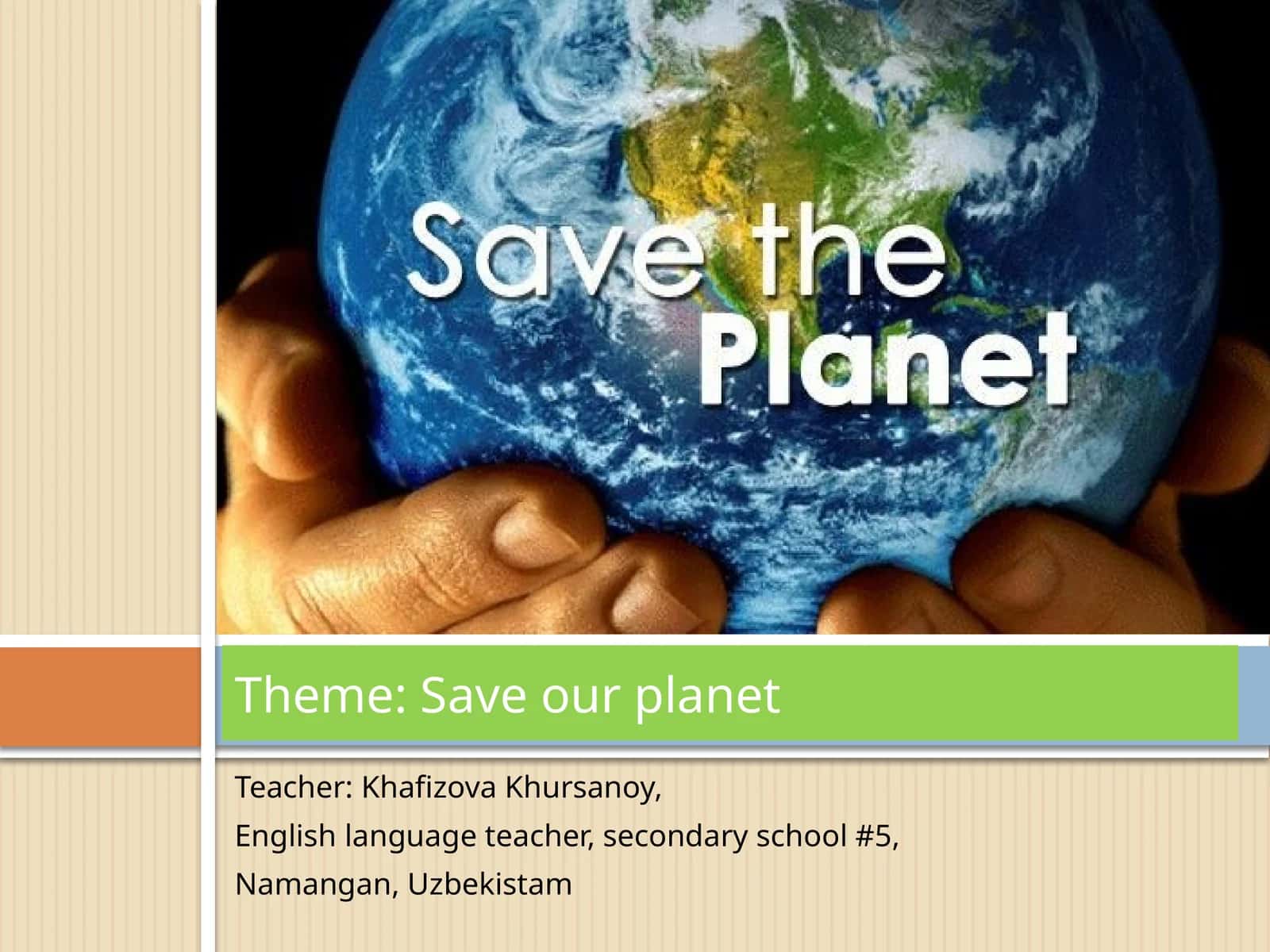 Save our planet
