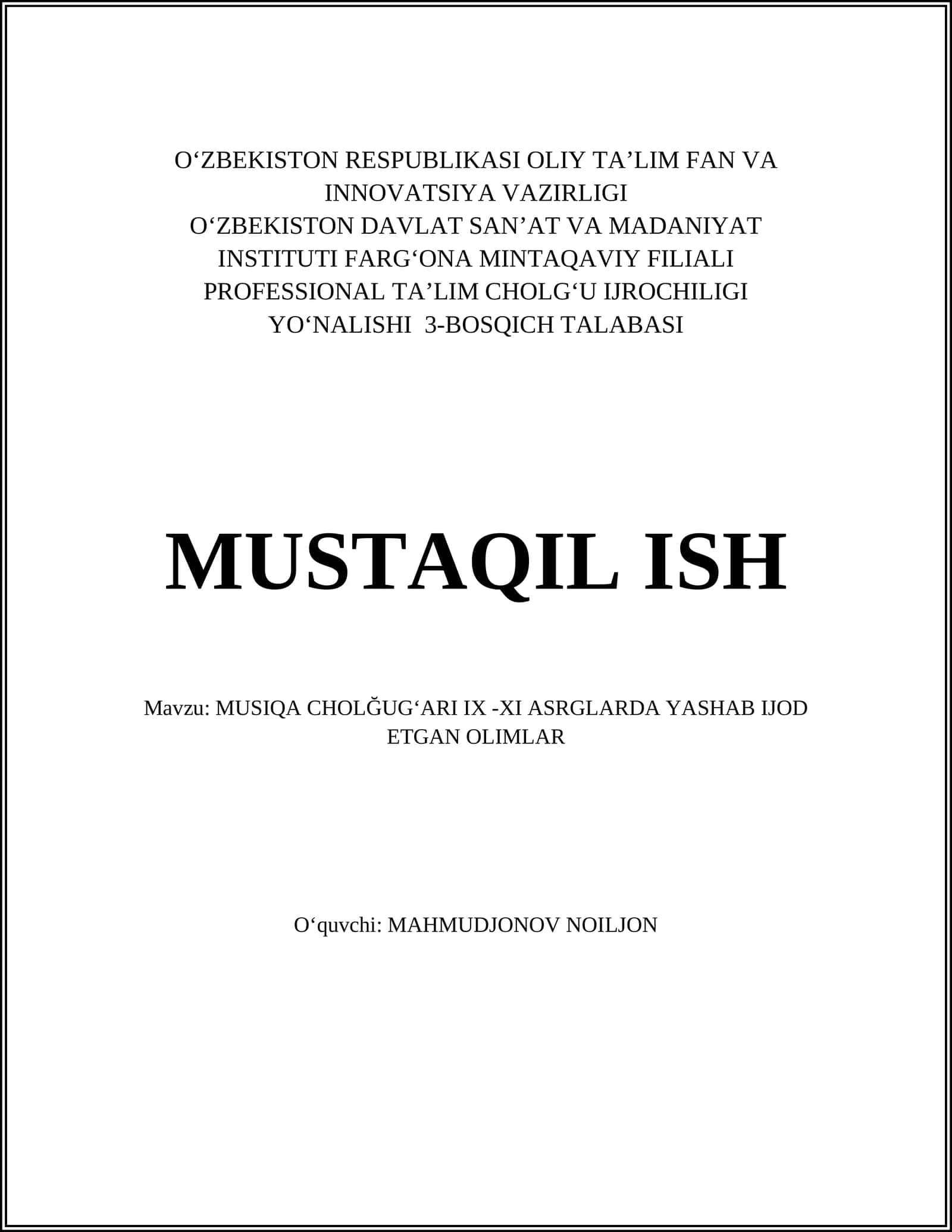 MUSIQA CHOLĞUGʻARI IX -XI ASRGLARDA YASHAB IJOD ETGAN OLIMLAR