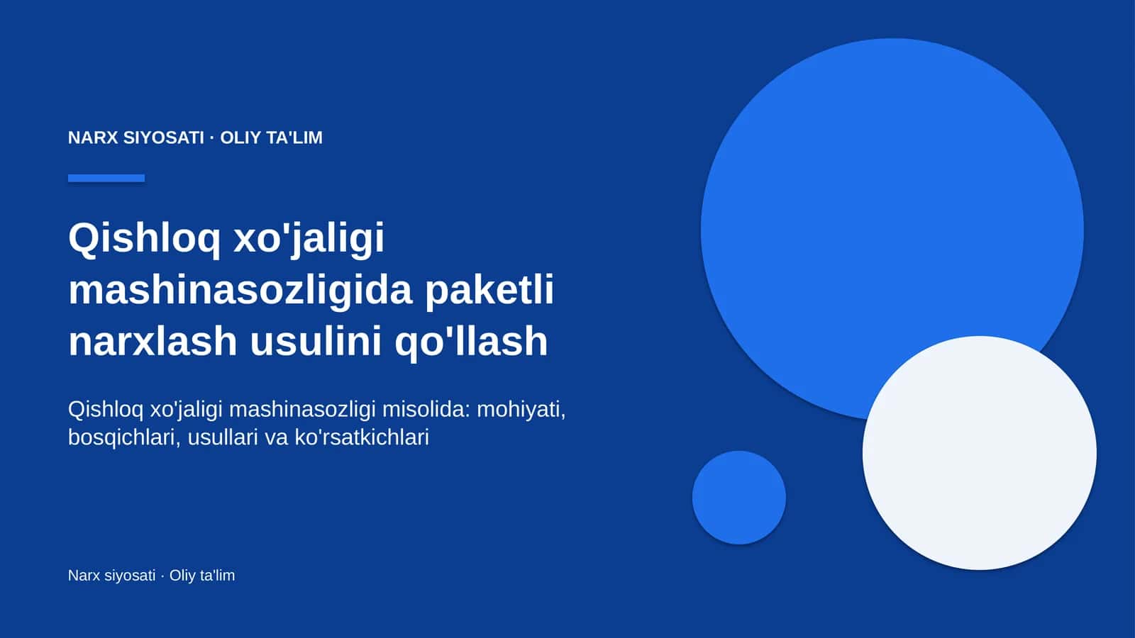 Qishloq xo'jaligi mashinasozligida paketli narxlash usulini qo'llash