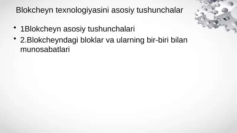 Blokcheyn texnologiyasini asosiy tushunchalar
