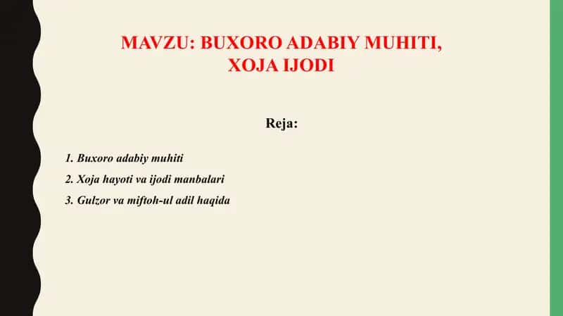 BUXORO ADABIY MUHITI, XOJA IJODI