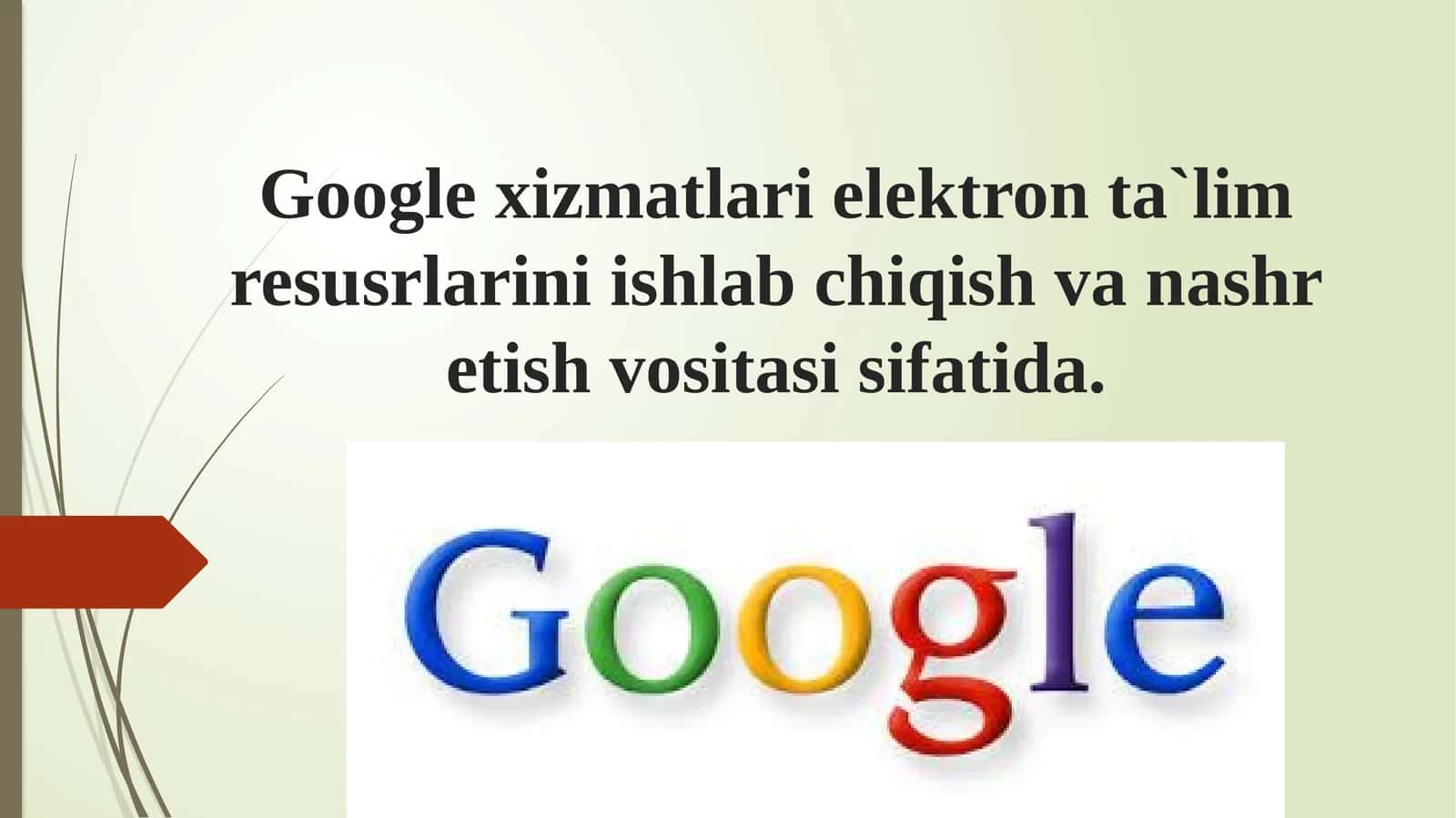 Google xizmatlari elektron ta'lim resurslari