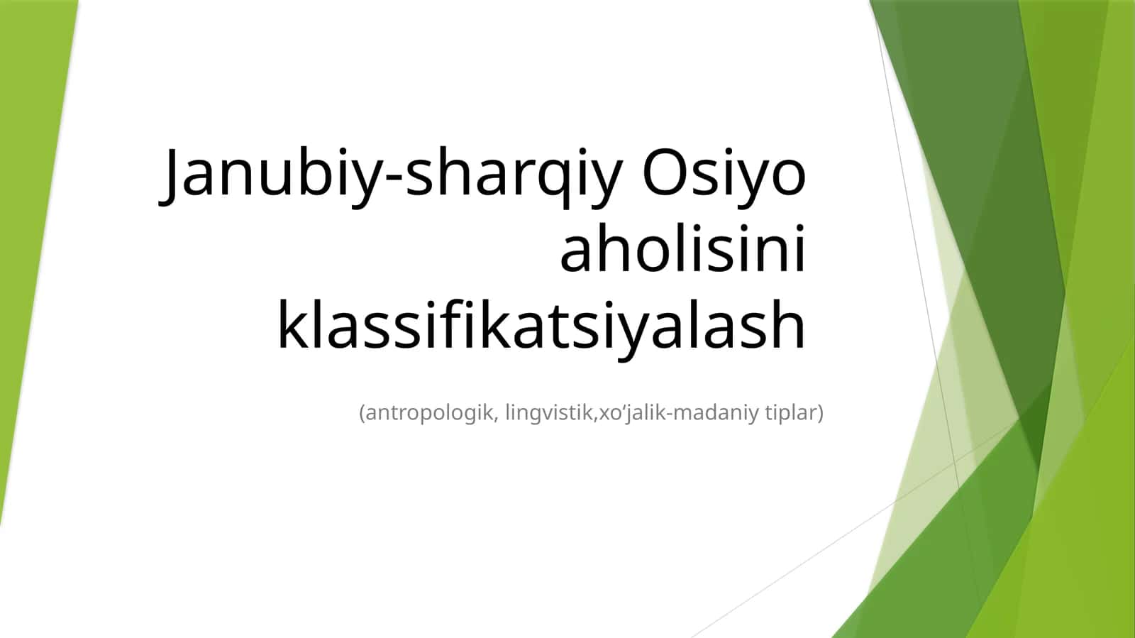 Janubiy-sharqiy Osiyo aholisini klassifikatsiyalash