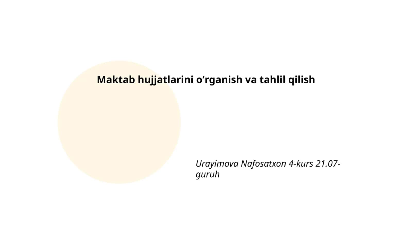 Maktab hujjatlarini oʻrganish va tahlil qilish