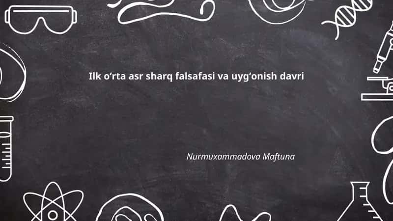 Ilk oʻrta asr sharq falsafasi va uygʻonish davri