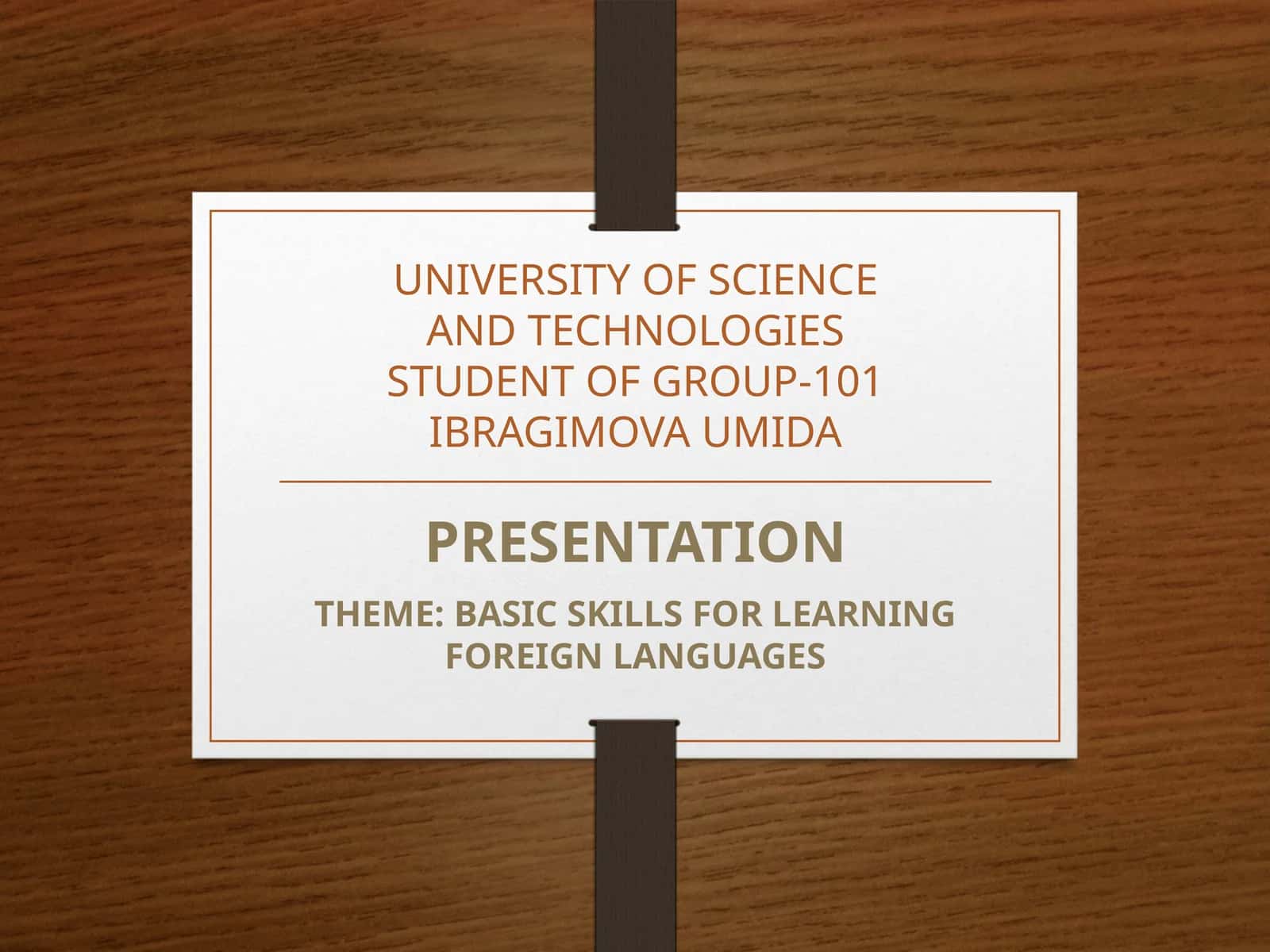BASIC SKILLS FOR LEARNING FOREIGN LANGUAGES