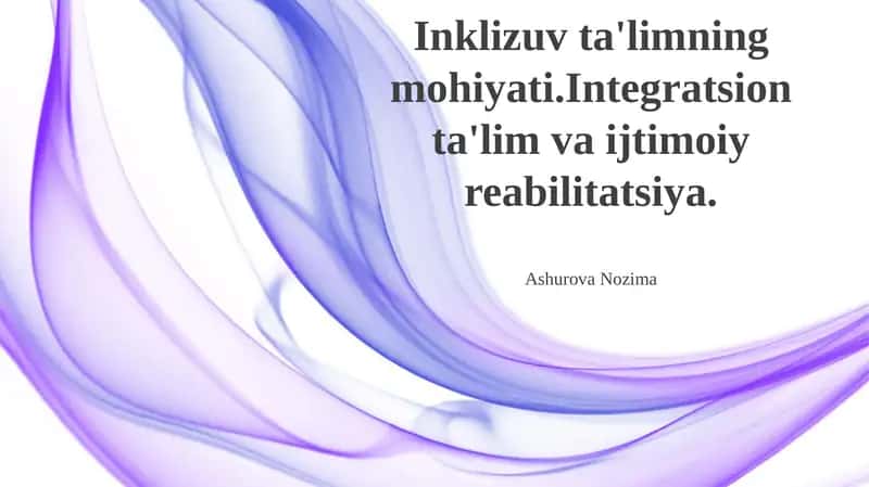 Inklyuziv Ta'limning Afzalliklari