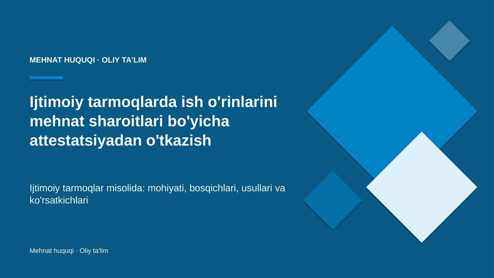 Ijtimoiy tarmoqlarda ish o'rinlarini mehnat sharoitlari bo'yicha attestatsiyadan o'tkazish