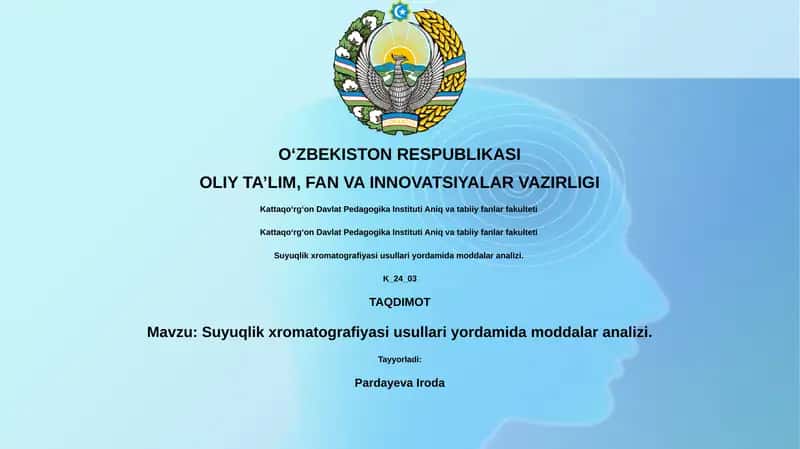 Suyuqlik xromatografiyasi usullari yordamida moddalar analizi