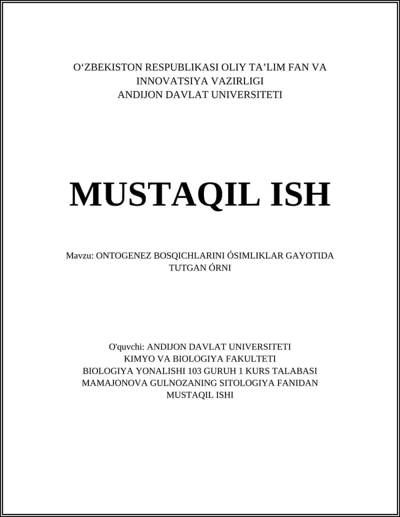 ONTOGENEZ BOSQICHLARINI ÓSIMLIKLAR GAYOTIDA TUTGAN ÓRNI