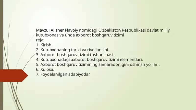 Alisher Navoiy nomidagi O‘zbekiston Respublikasi davlat milliy kutubxonasi va unda axborot boshqaruv tizimi
