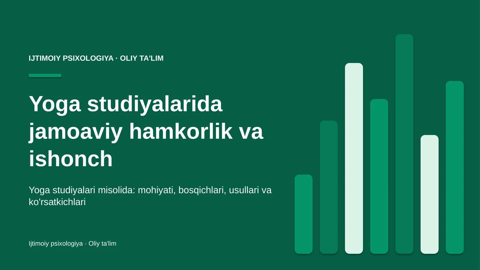 Yoga studiyalarida jamoaviy hamkorlik va ishonch