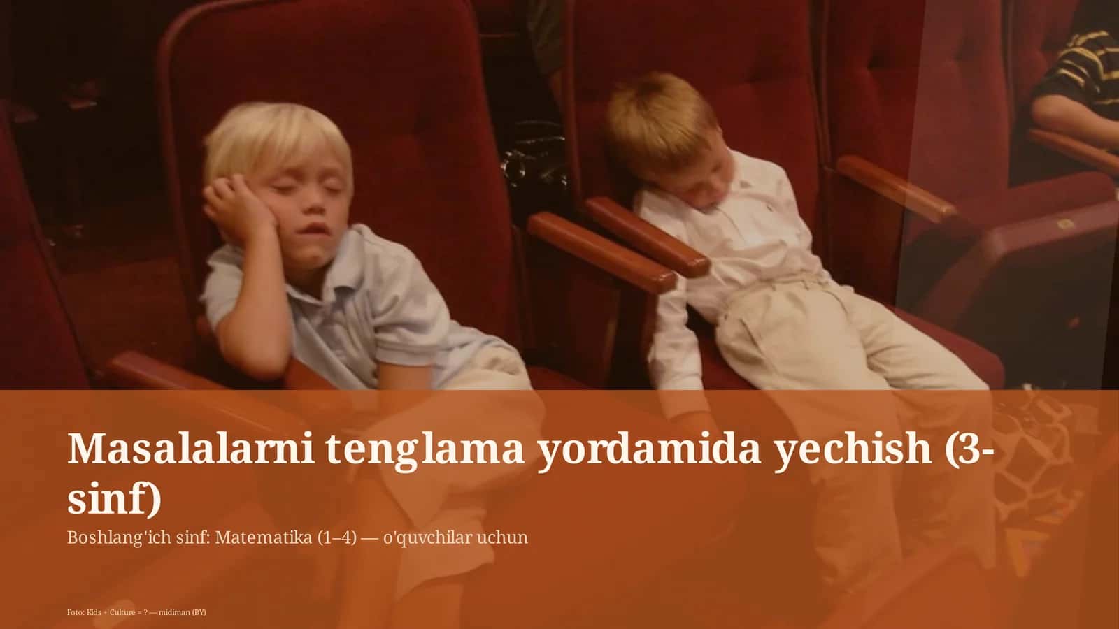 Masalalarni tenglama yordamida yechish (3-sinf)