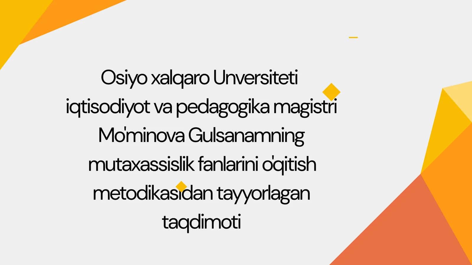 Mo'minova Gulsanamning taqdimoti