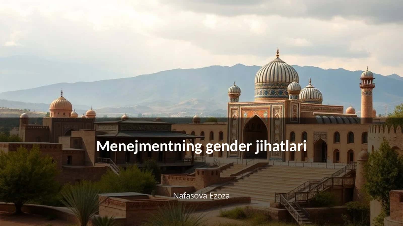 Menejmentning gender jihatlari