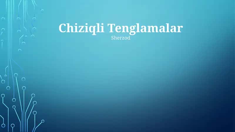 Chiziqli Tenglamalar
