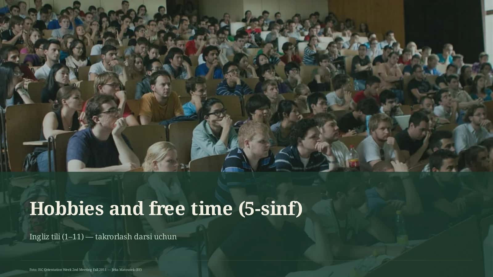 Hobbies and free time (5-sinf)