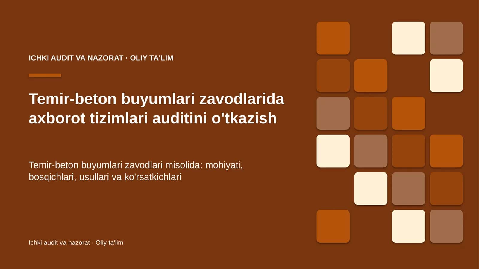 temir beton buyumlari zavodlarida axborot tizimlari auditini o'tkazish 9654