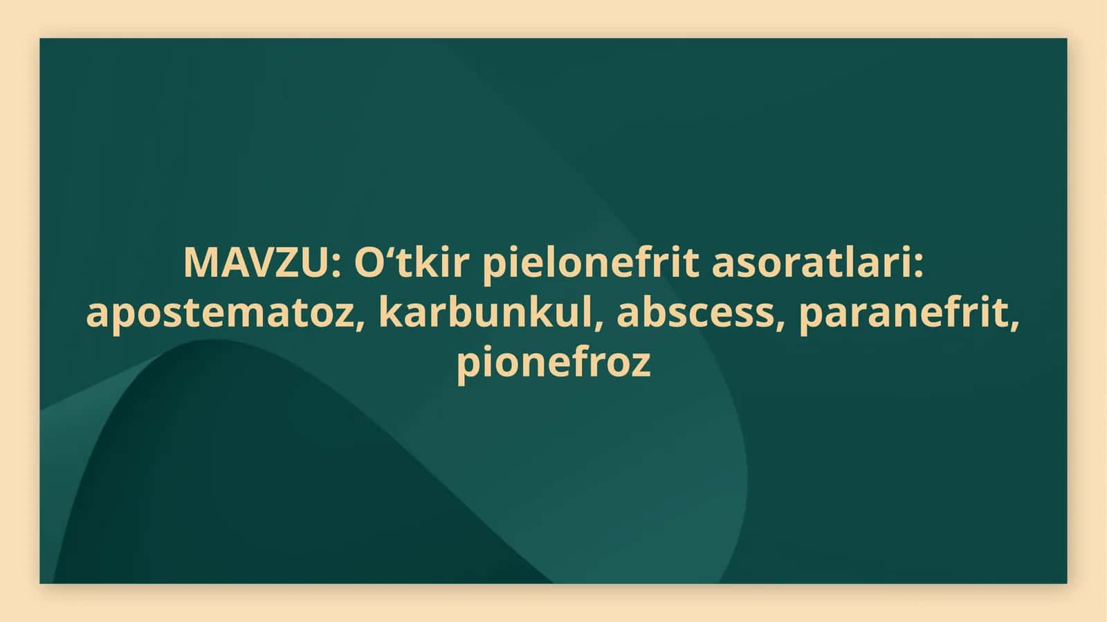 O‘tkir pielonefrit asoratlari