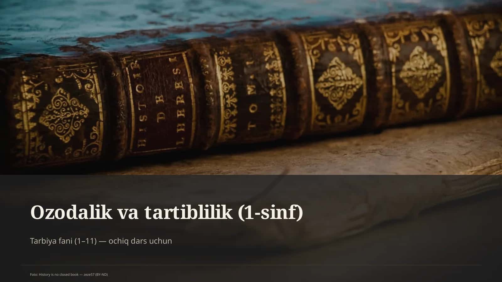 Ozodalik va tartiblilik (1-sinf)