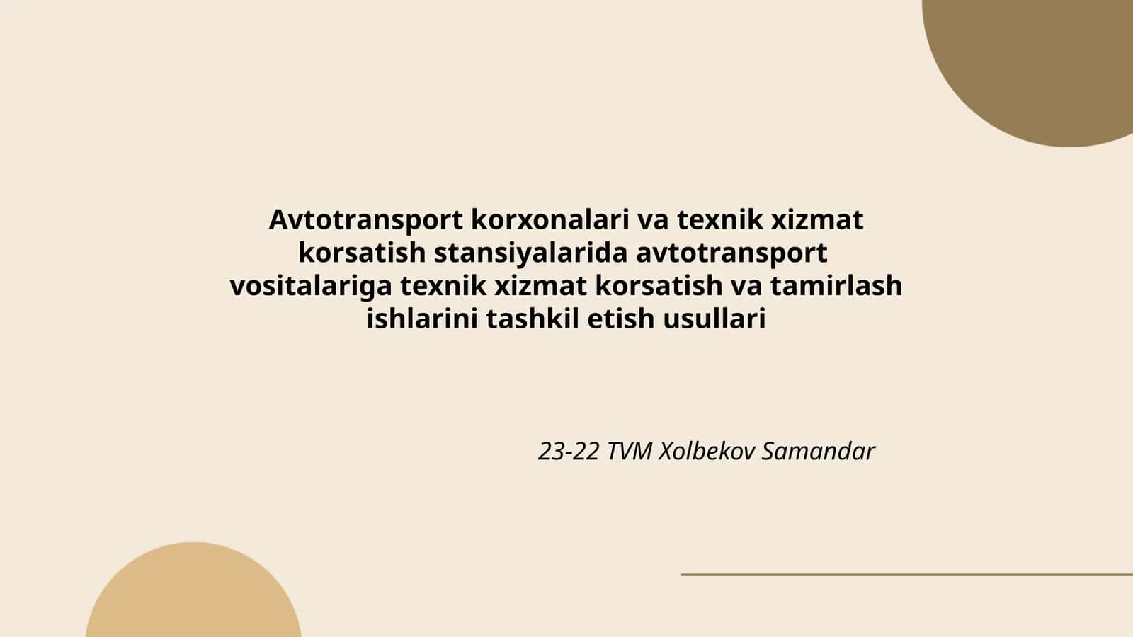 Avtotransport korxonalari va texnik xizmat korsatish stansiyalarida avtotransport vositalariga texnik xizmat korsatish va tamirlash ishlarini tashkil etish usullari