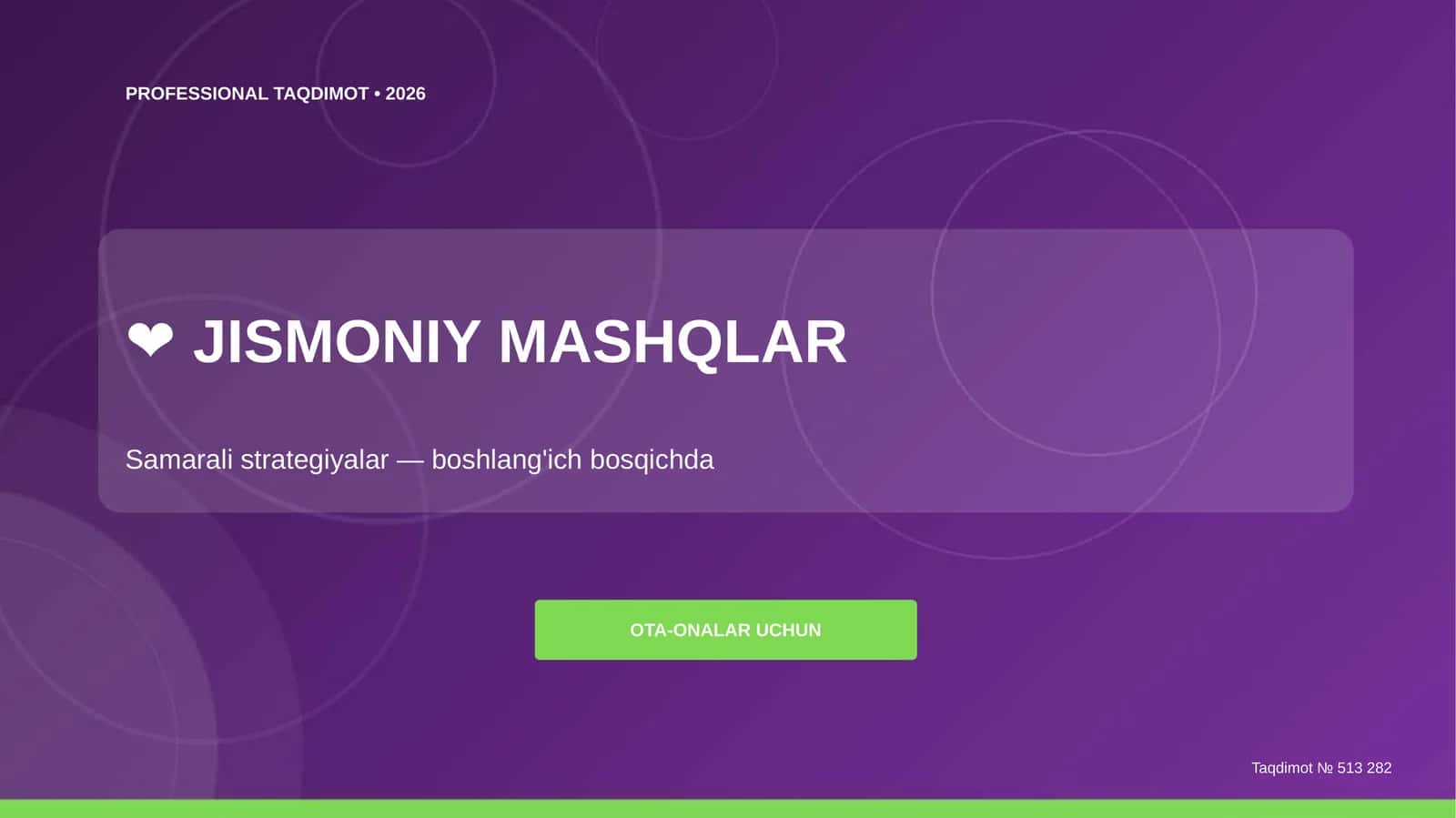 Jismoniy mashqlar: samarali strategiyalar (boshlang'ich bosqichda) [ota-onalar uchun]