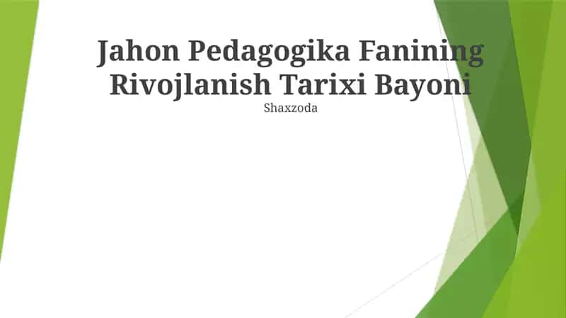 Jahon Pedagogika Fanining Rivojlanish Tarixi Bayoni