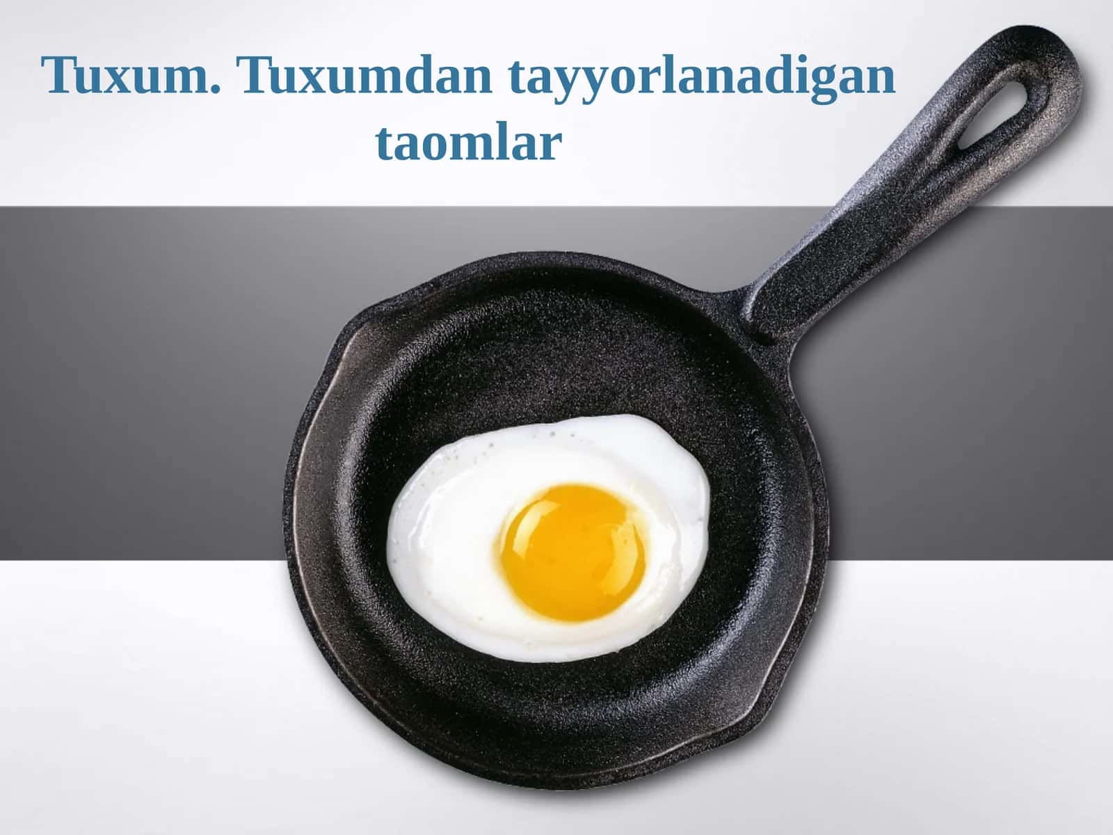 5-sinf Texnologiya Tuxum. Tuxumdan tayyorlanadigan taomlar