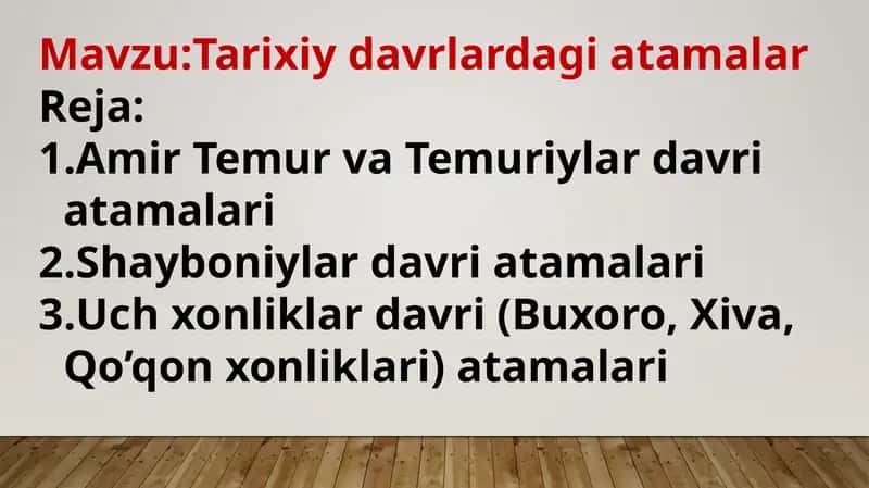 Tarixiy davrlardagi atamalar