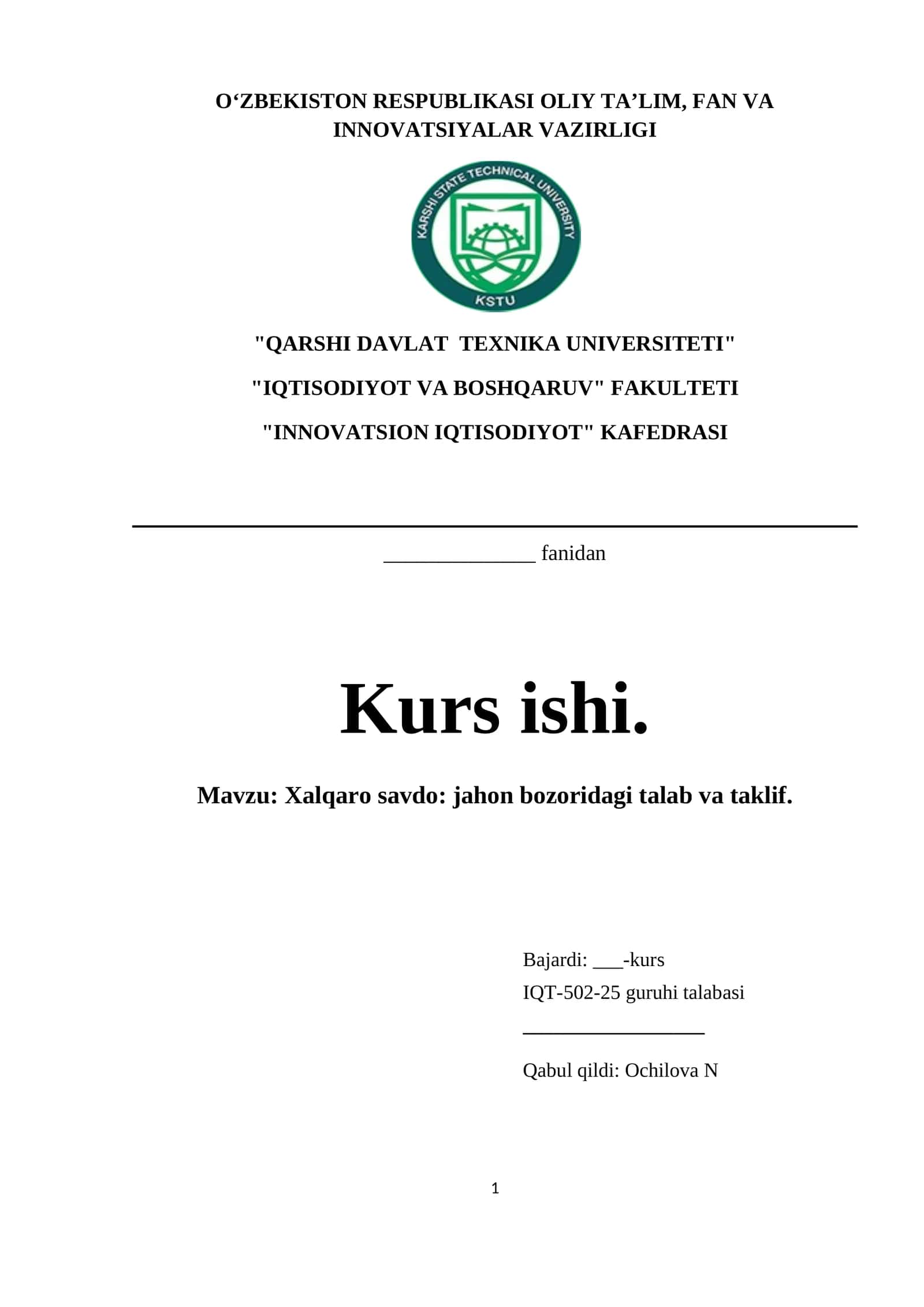 Xalqaro savdo: jahon bozoridagi talab va taklif