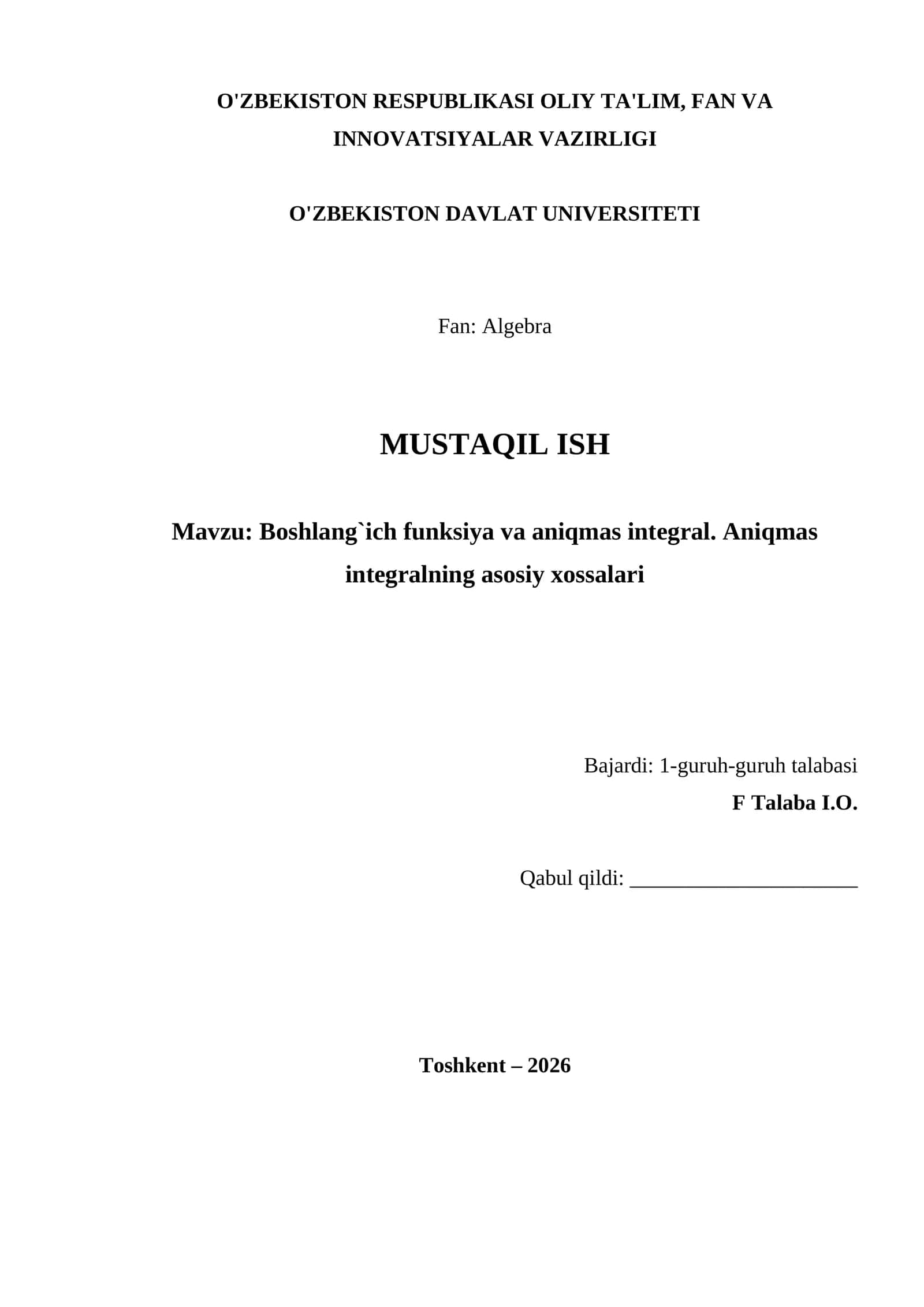 Boshlang'ich funksiya va aniqmas integral. Aniqmas integralning asosiy xossalari
