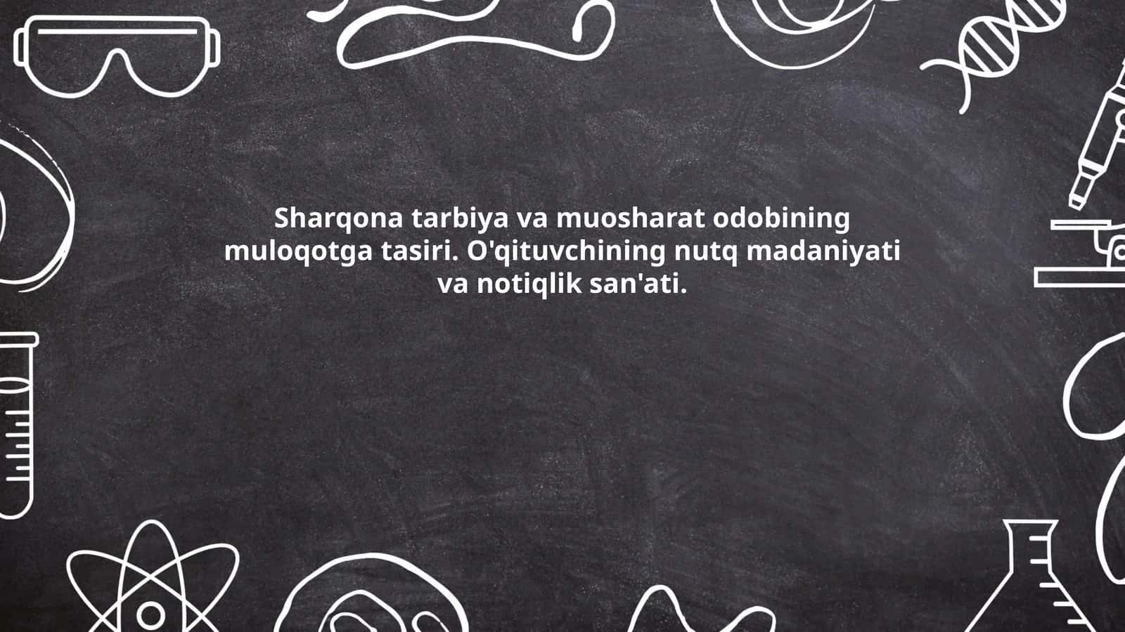 Sharqona tarbiya va muosharat odobining muloqotga tasiri