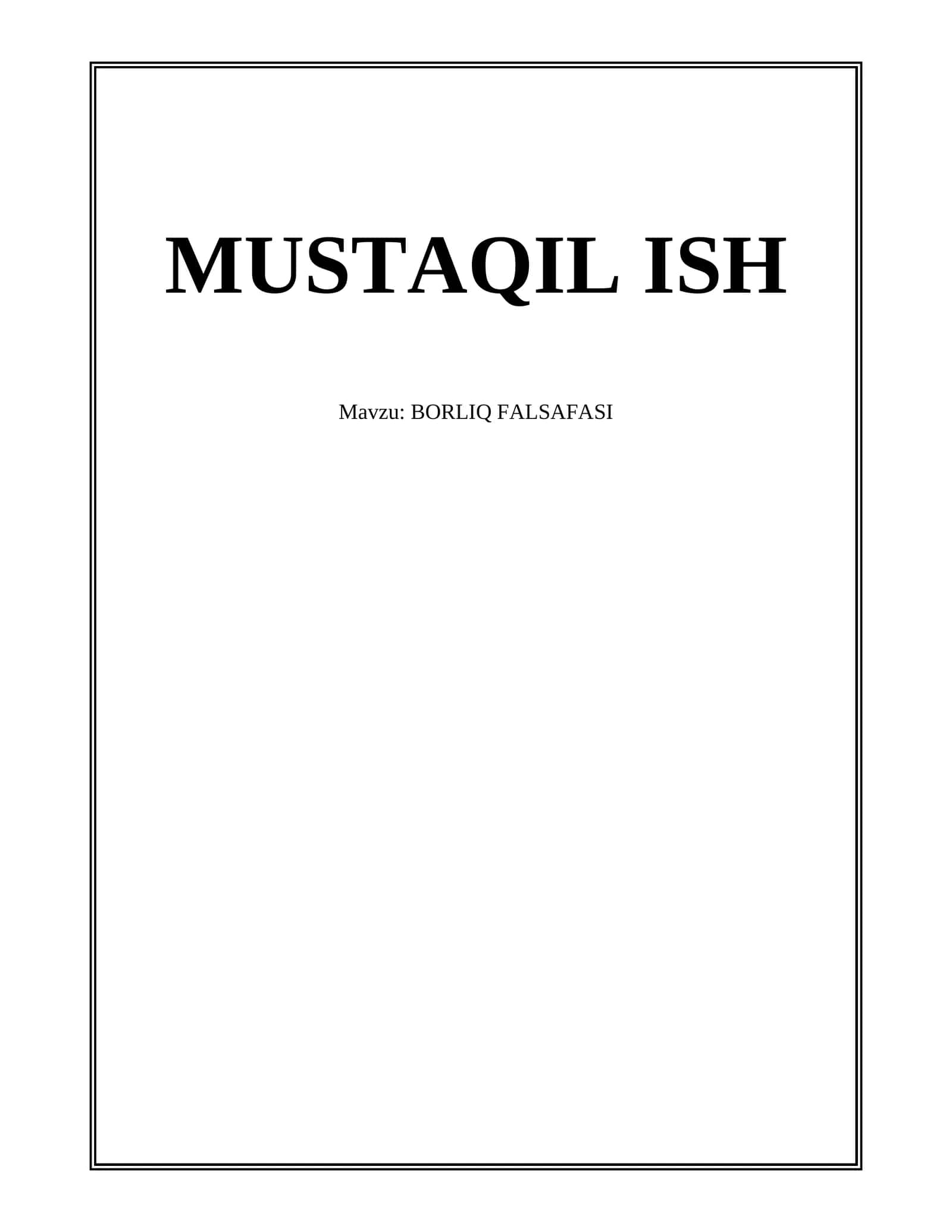 BORLIQ FALSAFASI