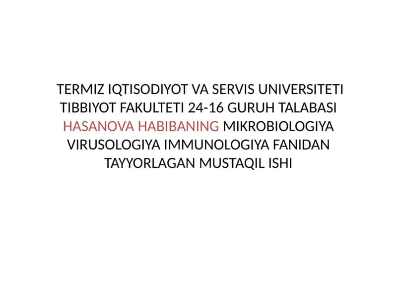 IMMUNOLOGIYA MUSTAQIL ISHI