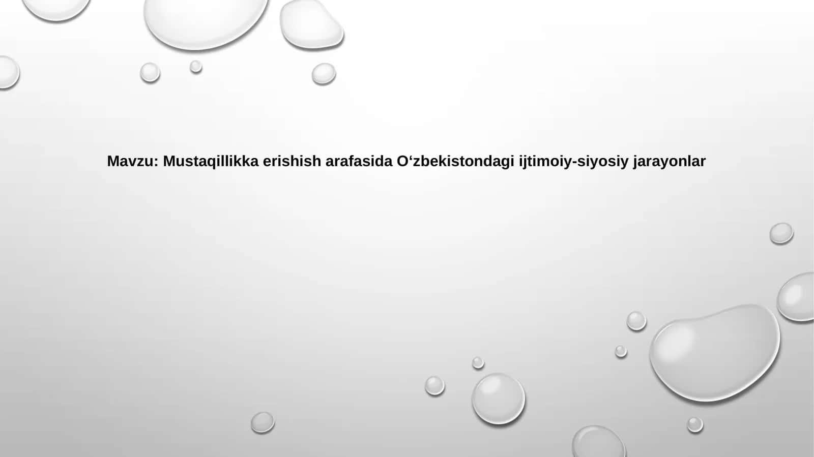 Mustaqillikka erishish arafasida O‘zbekistondagi ijtimoiy-siyosiy jarayonlar