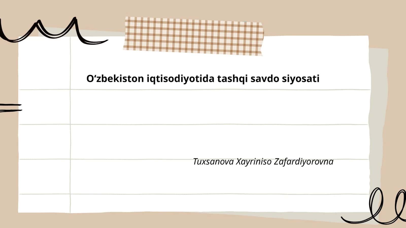 O’zbekiston iqtisodiyotida tashqi savdo siyosati