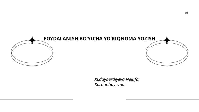 FOYDALANISH BO‘YICHA YO‘RIQNOMA YOZISH