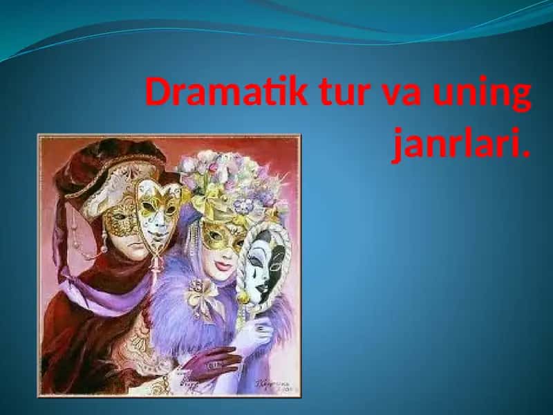 Dramatikturvauningjanrlari