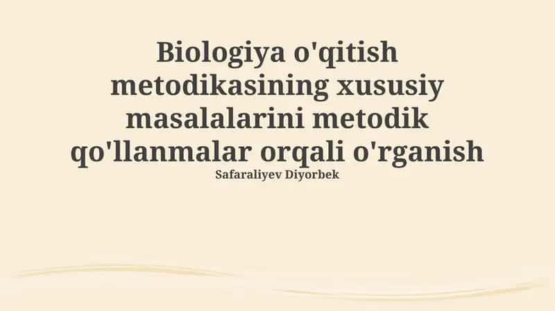 Biologiya o'qitish metodikasi